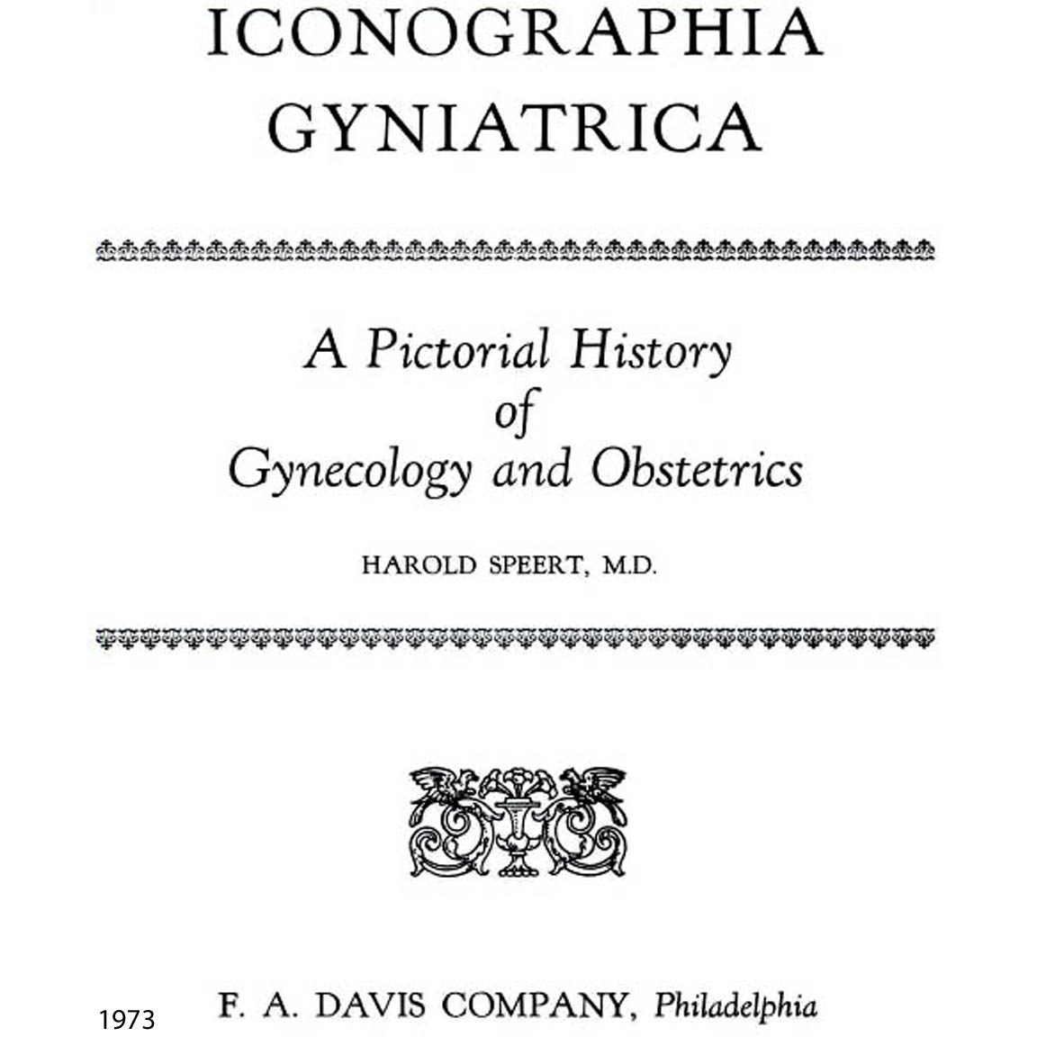 1973-SPEERT-Iconographia Gyniatricia-title page
