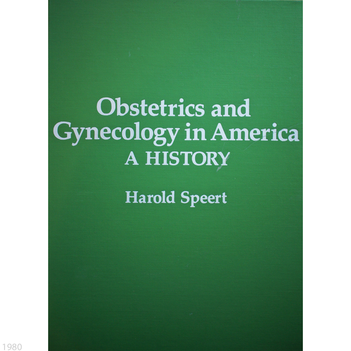 1980-SPEERT-OBGYN in America-title page