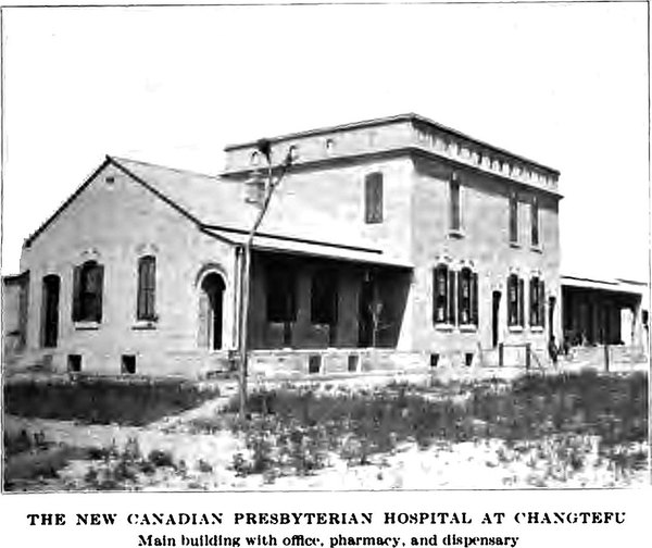 1914 - Canadian Presbyterian Hospital, Changtefu